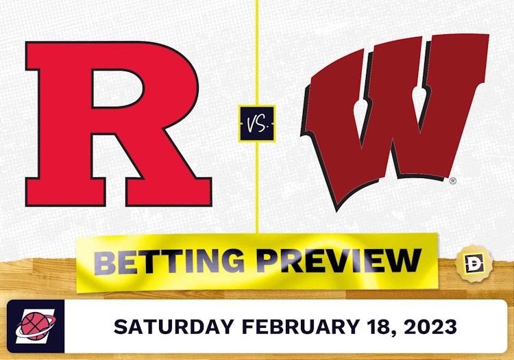 Rutgers vs. Wisconsin CBB Prediction and Odds - Feb 18, 2023