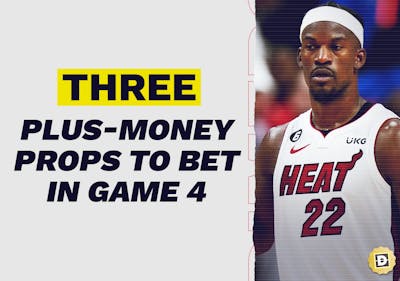 Three Plus-Money Player Props You Need to Bet on in Heat vs. Nuggets Game 4