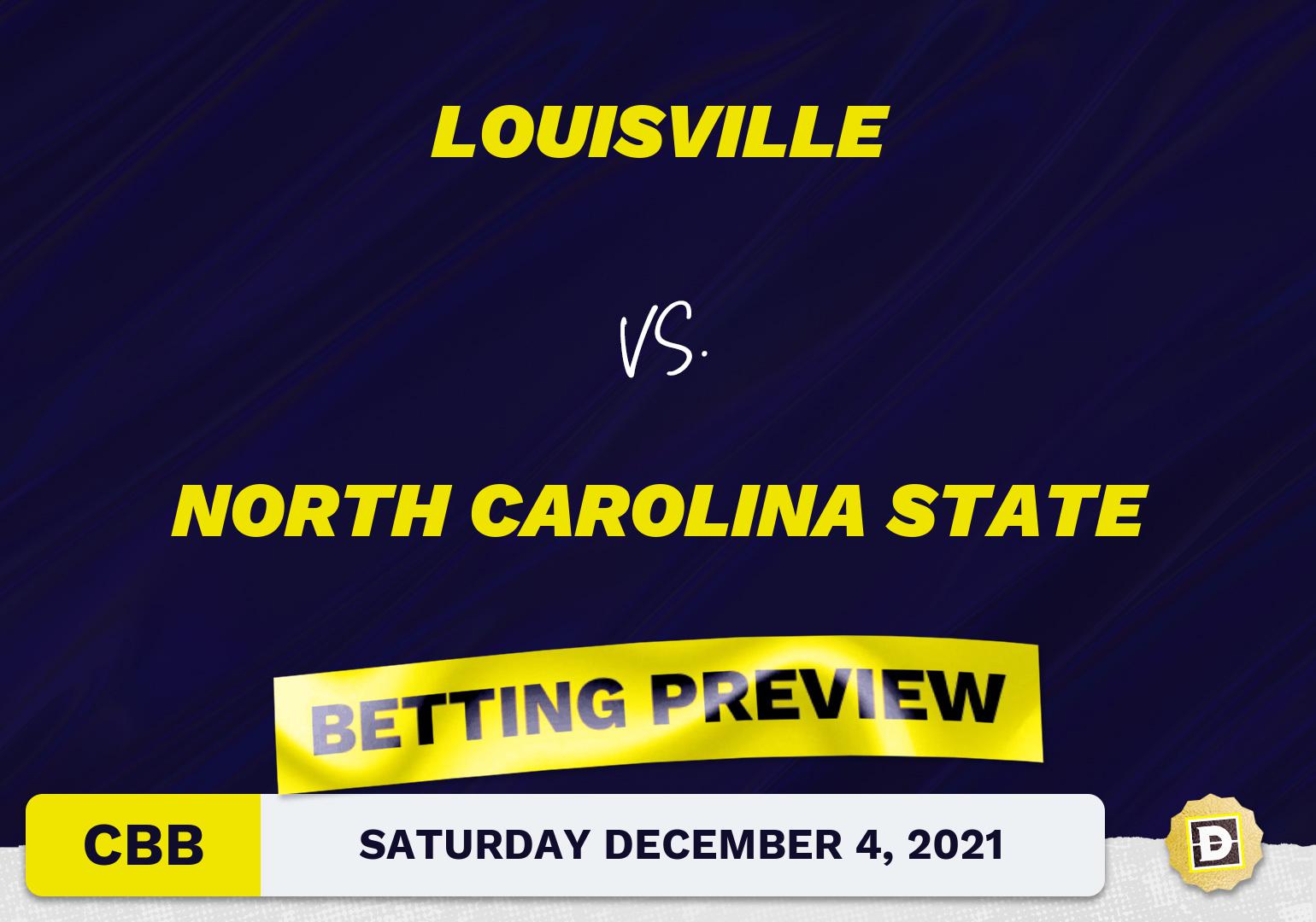 Louisville vs. North Carolina State CBB Predictions and Odds - Dec 4, 2021