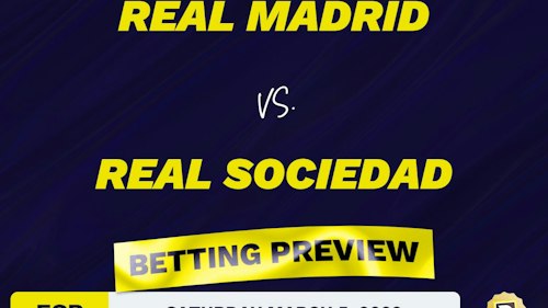 Real Madrid vs. Real Sociedad Predictions and Odds - Mar 5, 2022