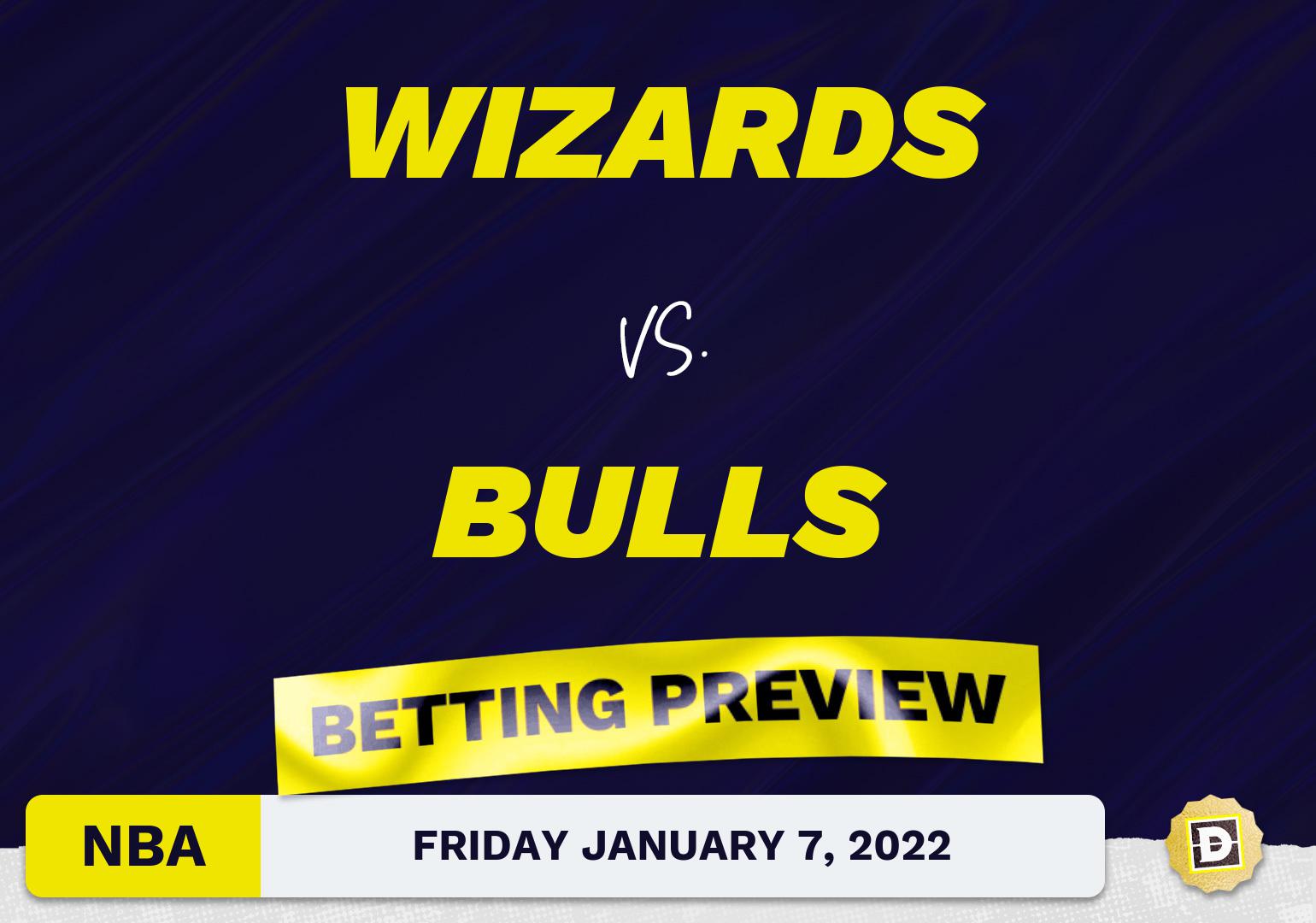 Wizards vs. Bulls Predictions and Odds - Jan 7, 2022
