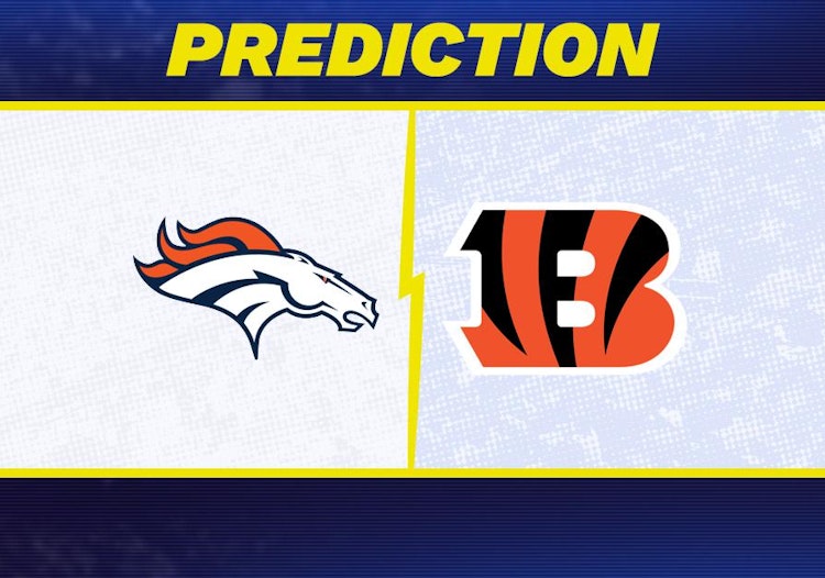 Denver Broncos-Cincinnati Bengals Early Predictions and Betting Preview.