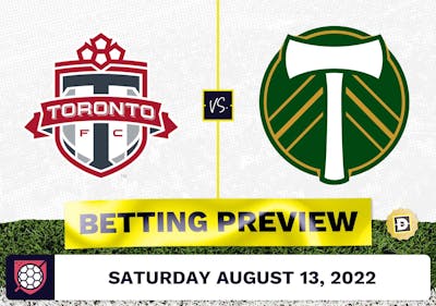 Toronto FC vs. Portland Timbers Prediction - Aug 13, 2022