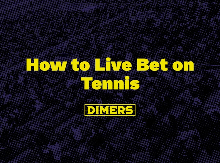 How to Live Bet on Tennis