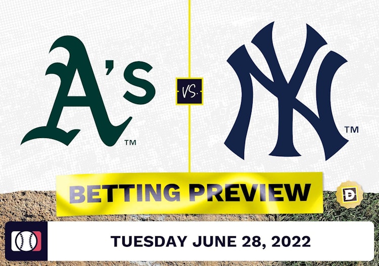 Athletics vs. Yankees Prediction and Odds - Jun 28, 2022