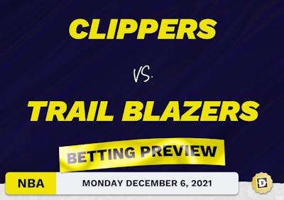 Clippers vs. Trail Blazers Predictions and Odds - Dec 6, 2021