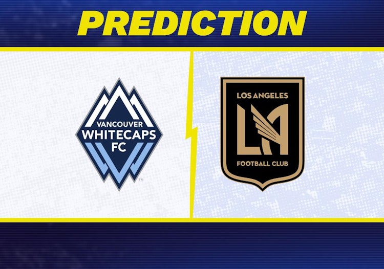 Vancouver Whitecaps-Los Angeles FC Predictions and Game Preview.