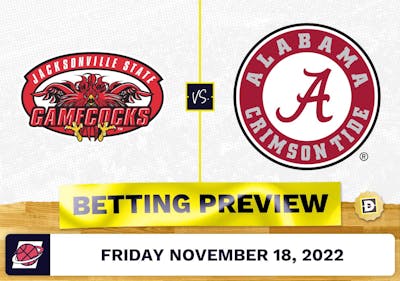 Jacksonville State vs. Alabama CBB Prediction and Odds - Nov 18, 2022