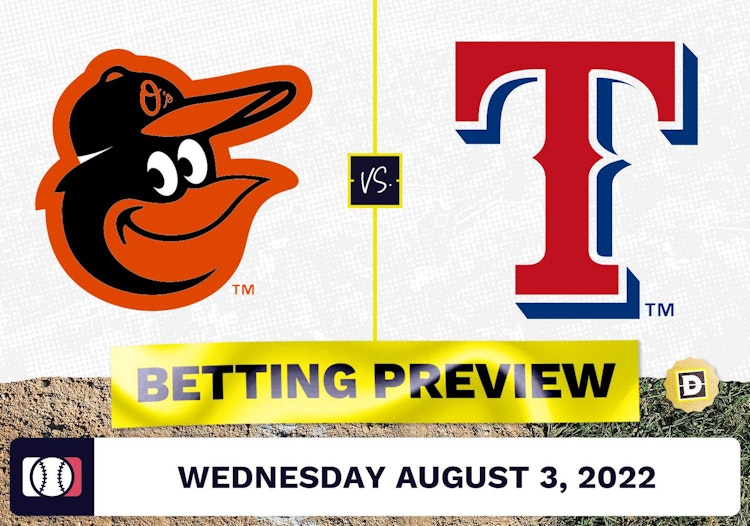 Orioles vs. Rangers Prediction and Odds - Aug 3, 2022