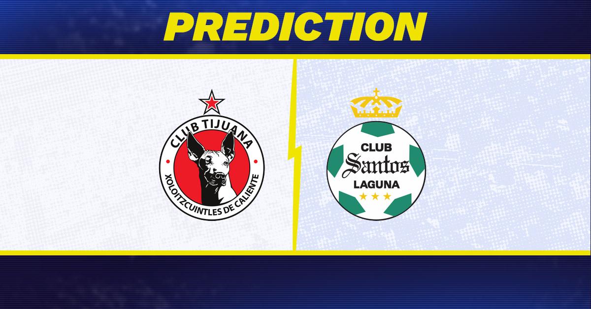 Club Tijuana-Santos Laguna Predictions and Game Preview.