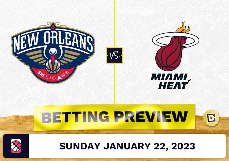 Pelicans vs. Heat Prediction and Odds - Jan 22, 2023