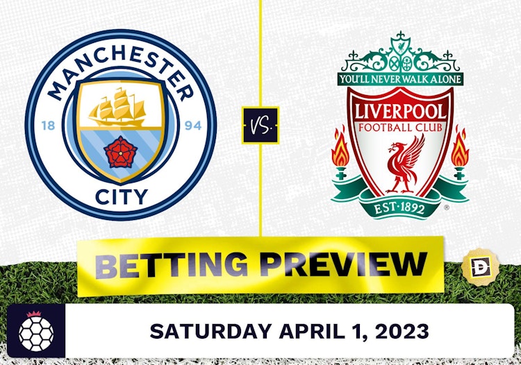 Manchester City vs. Liverpool Prediction and Odds - Apr 1, 2023