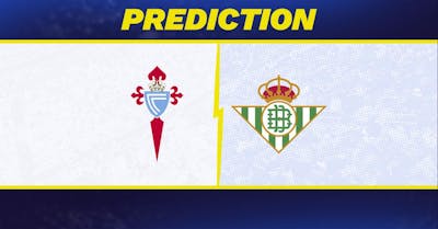 Celta Vigo vs. Real Betis prediction, odds, La Liga picks [8/27/2025]