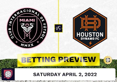 Inter Miami vs. Houston Dynamo Prediction - Apr 2, 2022