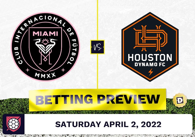 Inter Miami vs. Houston Dynamo Prediction - Apr 2, 2022