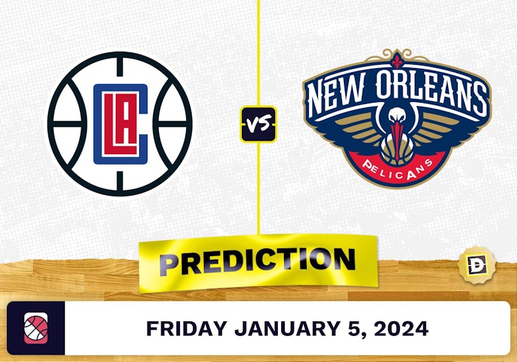 Los Angeles Clippers vs. New Orleans Pelicans Prediction, Odds, NBA Picks  [1/5/2024]