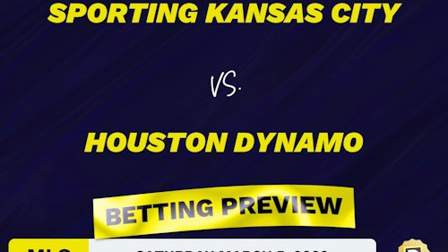 Sporting Kansas City vs. Houston Dynamo Predictions - Mar 5, 2022