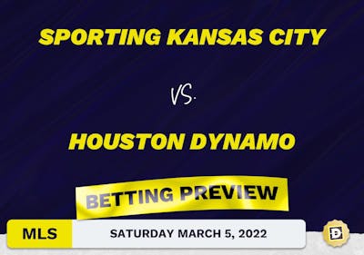 Sporting Kansas City vs. Houston Dynamo Predictions - Mar 5, 2022