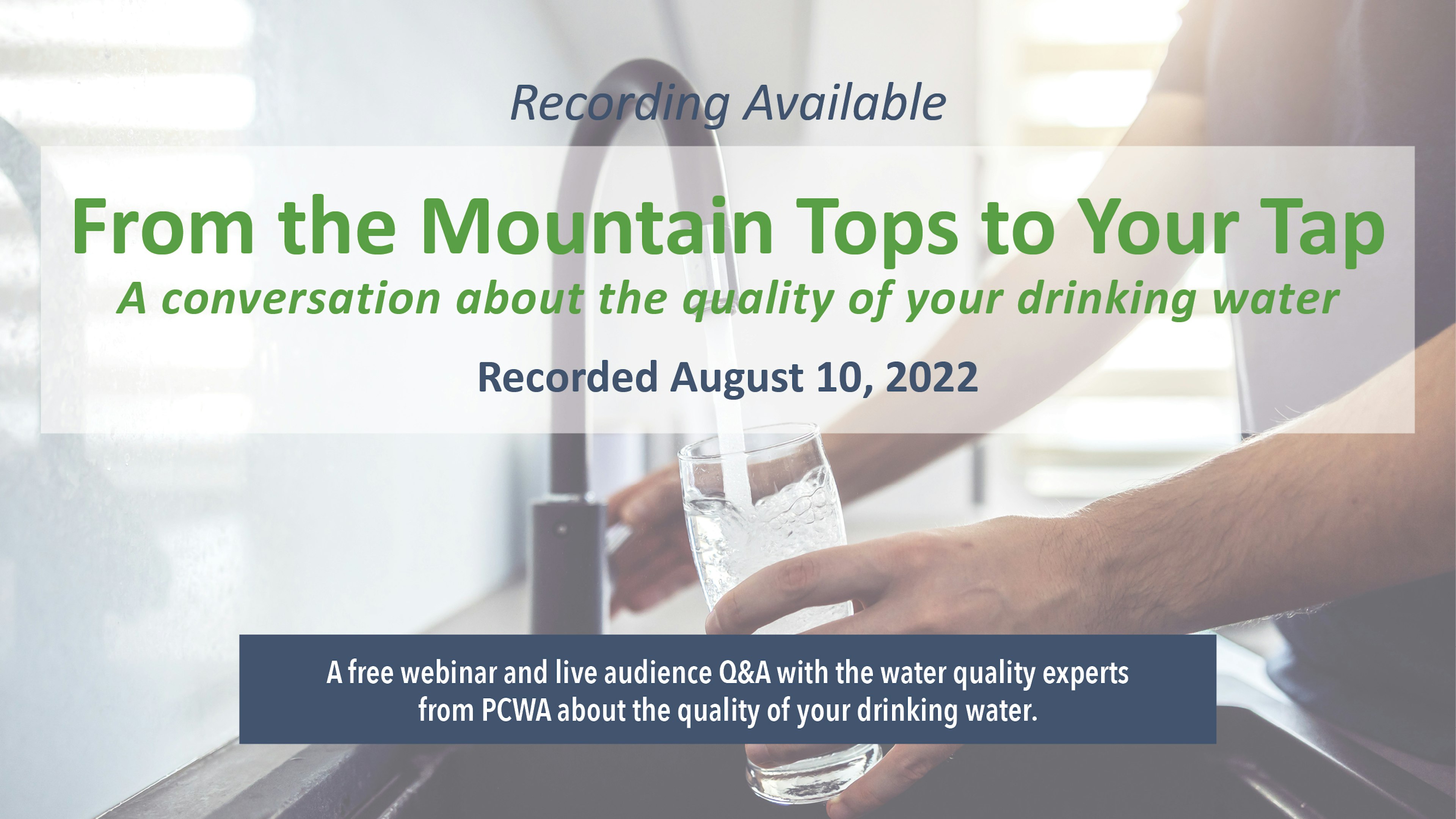 Thumbnail image and link for 'From the Mountain Tops to Your Tap' webinar