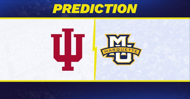 Indiana-Marquette Predictions and Game Preview.