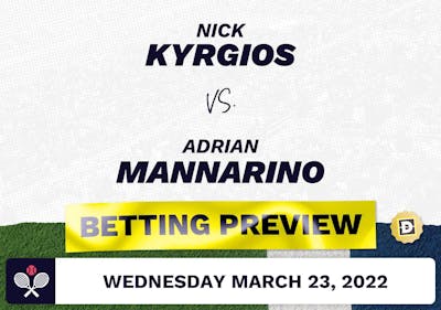 Nick Kyrgios vs. Adrian Mannarino Predictions - Mar 23, 2022
