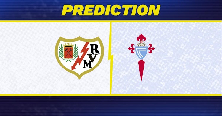 Rayo Vallecano-Celta Vigo Predictions and Game Preview.