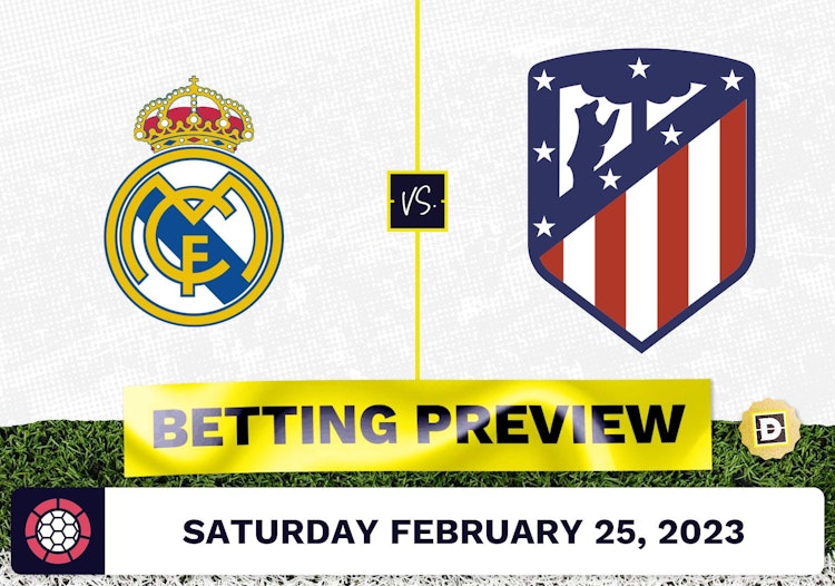 Real Madrid vs. Atletico Madrid Prediction and Odds - Feb 25, 2023