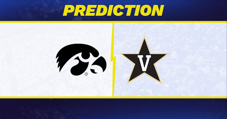 Iowa-Vanderbilt Predictions and Game Preview.