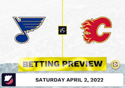 Blues vs. Flames Prediction and Odds - Apr 2, 2022