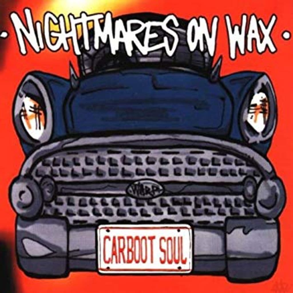 Classic Album Sundays: Nightmares on Wax – Carboot Soul // 28/07/2019