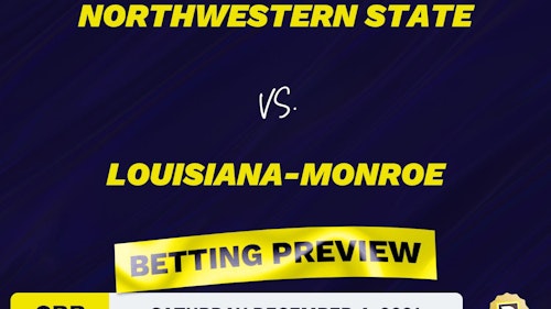 Northwestern State vs. Louisiana-Monroe CBB Predictions and Odds - Dec 4, 2021