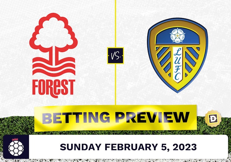 Nottingham Forest vs. Leeds Prediction and Odds - Feb 5, 2023