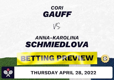 Cori Gauff vs. Anna-Karolina Schmiedlova Predictions - Apr 28, 2022