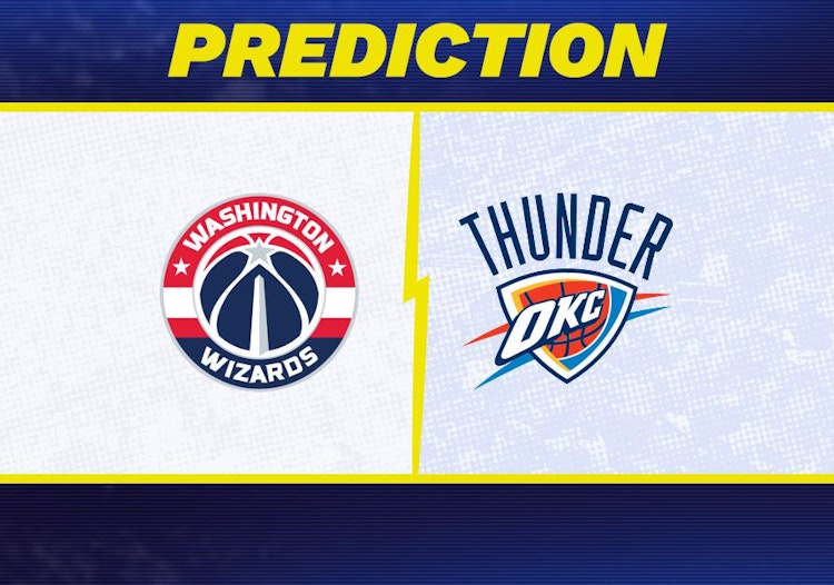 Washington Wizards-Oklahoma City Thunder Predictions and Game Preview.