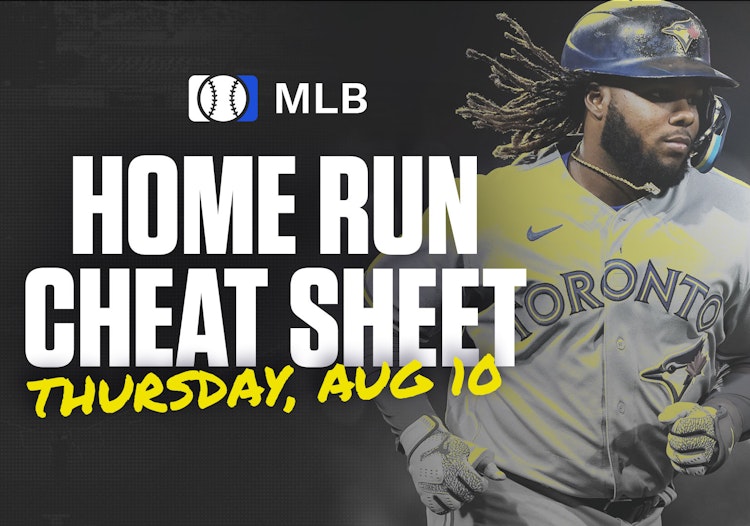 Home Run Cheat Sheet - HR Data, Stats, Matchups and More - Thursday, August 10