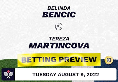 Belinda Bencic vs. Tereza Martincova Predictions - Aug 9, 2022