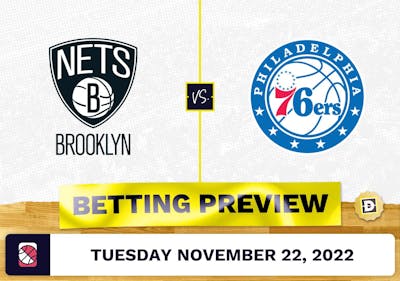 Nets vs. 76ers Prediction and Odds - Nov 22, 2022