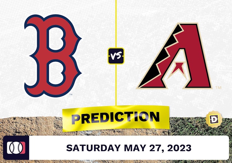 Red Sox vs. Diamondbacks Prediction for MLB Saturday [5/27/2023]