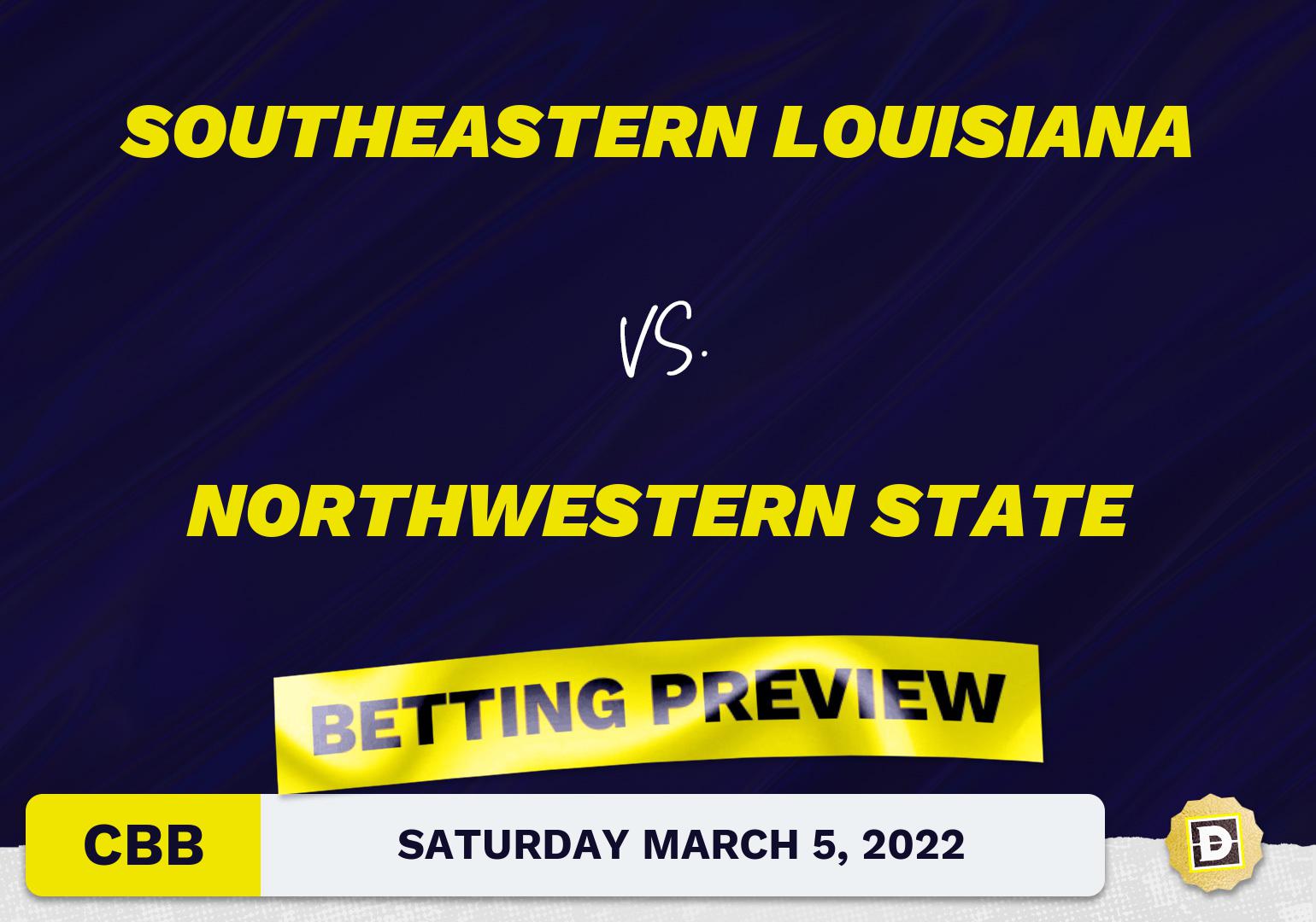 Southeastern Louisiana vs. Northwestern State CBB Predictions and Odds - Mar 5, 2022