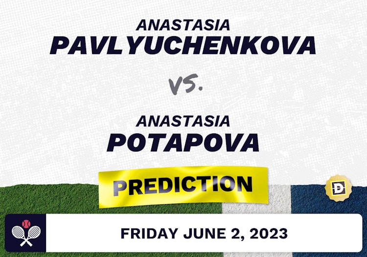 Anastasia Pavlyuchenkova vs. Anastasia Potapova Prediction - French Open 2023