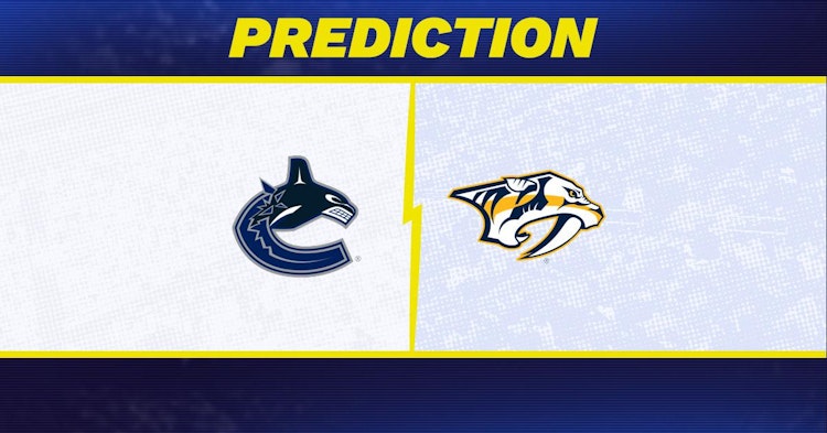Vancouver Canucks-Nashville Predators Predictions and Game Preview.