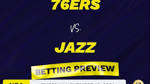 76ers vs. Jazz Predictions and Odds - Nov 16, 2021