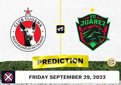 Club Tijuana vs. Juarez Prediction and Odds - September 29, 2023