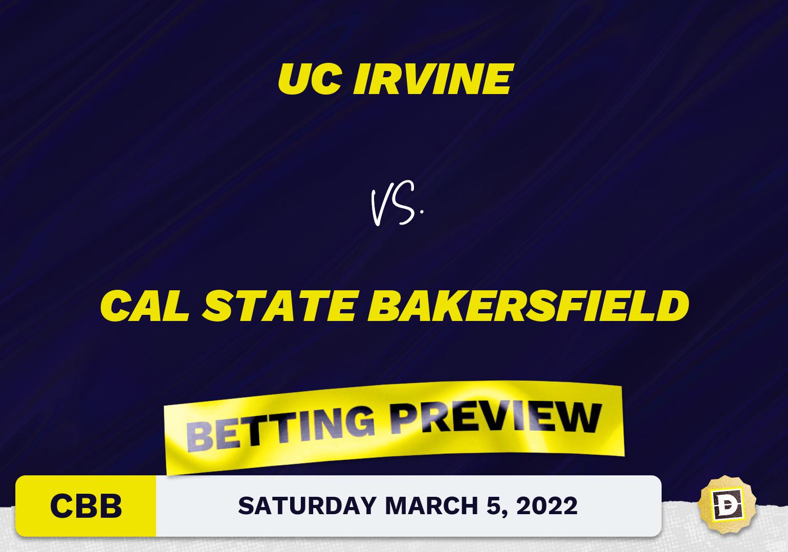 UC Irvine vs. Cal State Bakersfield CBB Predictions and Odds - Mar 5, 2022
