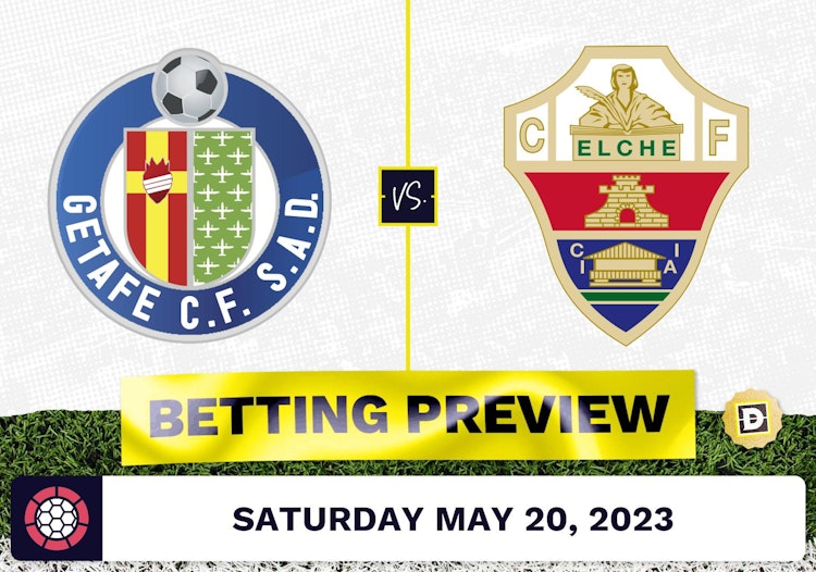 Getafe vs. Elche Prediction and Odds - May 20, 2023