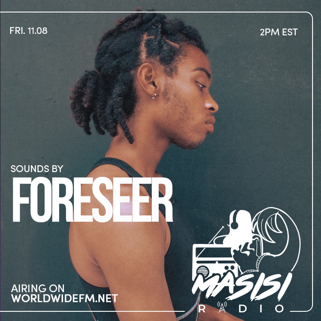 Masisi Radio: Foreseer