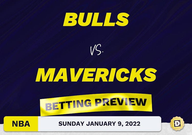 Bulls vs. Mavericks Predictions and Odds - Jan 9, 2022