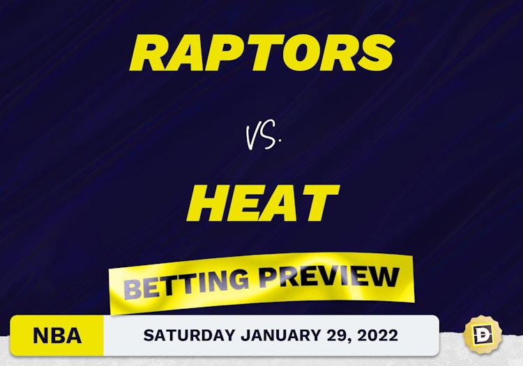 Raptors vs. Heat Predictions and Odds - Jan 29, 2022