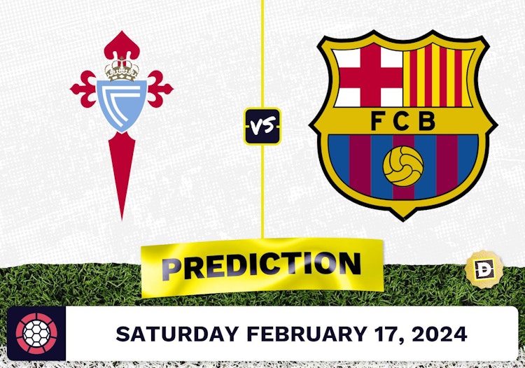 Celta Vigo vs. Barcelona Prediction, Odds, La Liga Picks [2/17/2024]