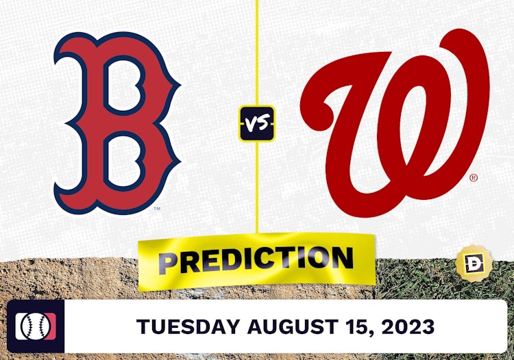 Red Sox vs. Nationals Prediction for MLB Tuesday [8/15/2023]